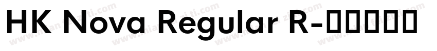 HK Nova Regular R字体转换